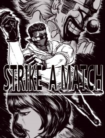 strike a match